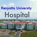 14 Vacancies Open At Kenyatta University Teaching, Referral and Research Hospital (KUTRRH)