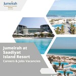 Jumeirah At Saadiyat Island Resort: Careers & Jobs Vacancies 2023 | Work At 5-Star Hotel Sits Majestically On The Island’s Prime