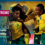 Assessing Africa’s 2023 Women’s World Cup