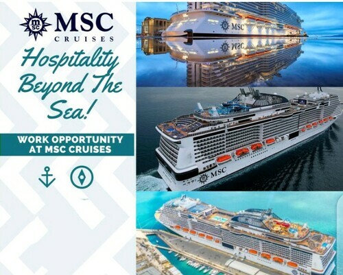 Hospitality Beyond The Sea! Work Opportunity At MSC Cruises 2023