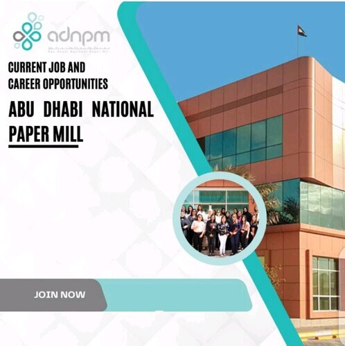 Abu Dhabi National Paper Mill: Your Next Career Move in 2023