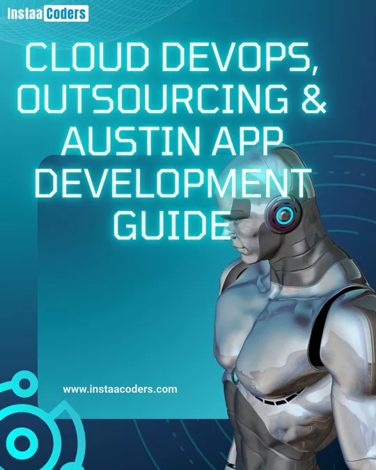 Cloud DevOps, Outsourcing & Austin App Development Guide