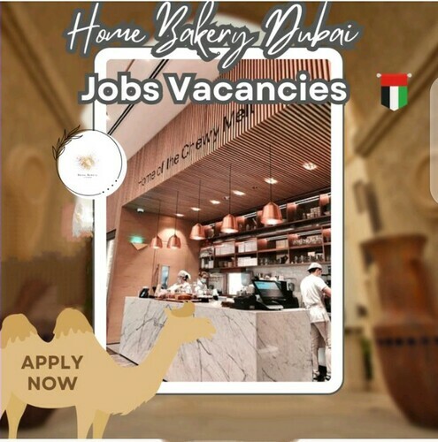 Home Bakery Dubai Jobs Vacancies 2023: Job Prospects And Career Opportunity