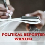 Mediamax Hiring Political Reporter