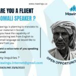 Mawingu Looking For Somali Speaker To Translate English To Somali
