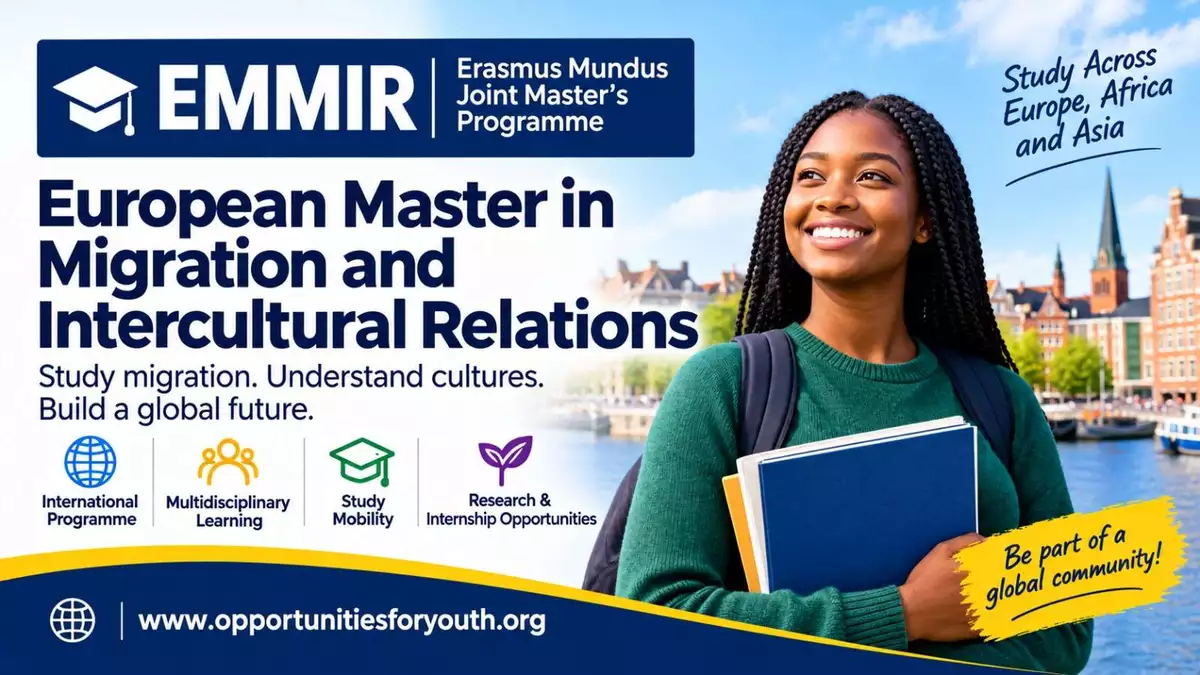 EMMIR Erasmus Mundus Joint Master’s 2027–2029: Applications Open for the European Master in Migration and Intercultural Relations