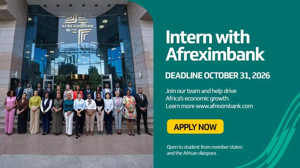 Afreximbank Internship Programme 2026–2027: Apply for an International Internship in Egypt with a US$1,000 Monthly Stipend