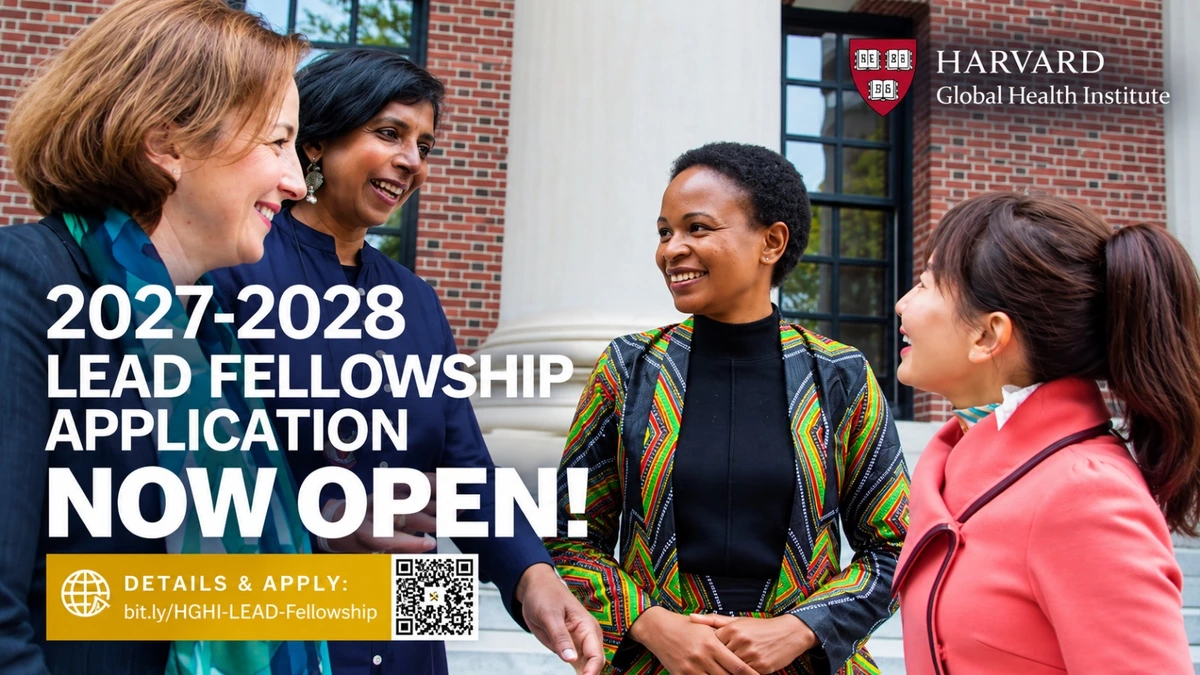 Harvard LEAD Fellowship 2027–2028: Fully Funded Global Health Leadership Fellowship for Professionals from Low- and Middle-Income Countries