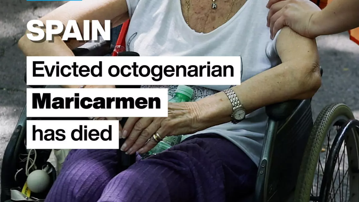 Maricarmen, the 87-year-old woman whose eviction shook Spain, dies
