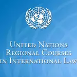 United Nations Regional Course in International Law for Africa 2027 in Ethiopia: Fully Funded Fellowship Opportunities for Legal Professionals — Apply by 30 October 2026