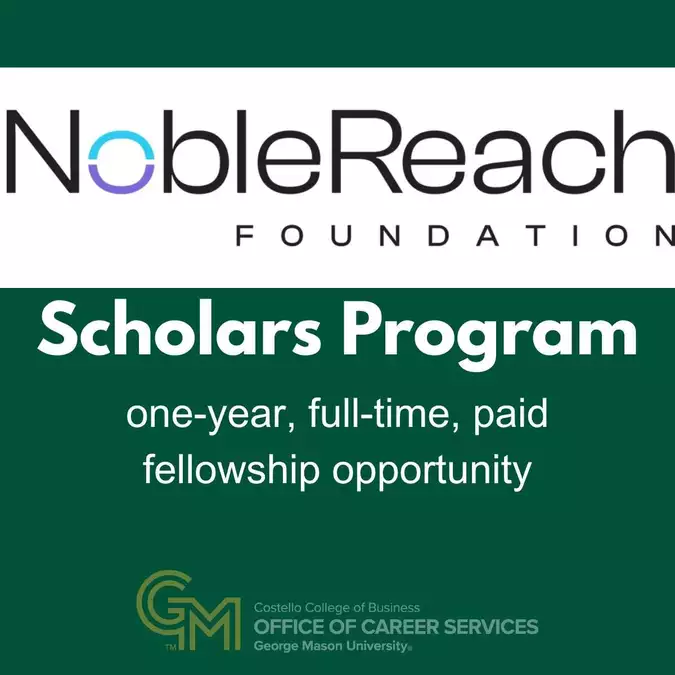 NobleReach Scholars Program 2027: Apply for a One-Year Paid Fellowship Paying $70,000-$90,000 Plus an $18,000 Stipend