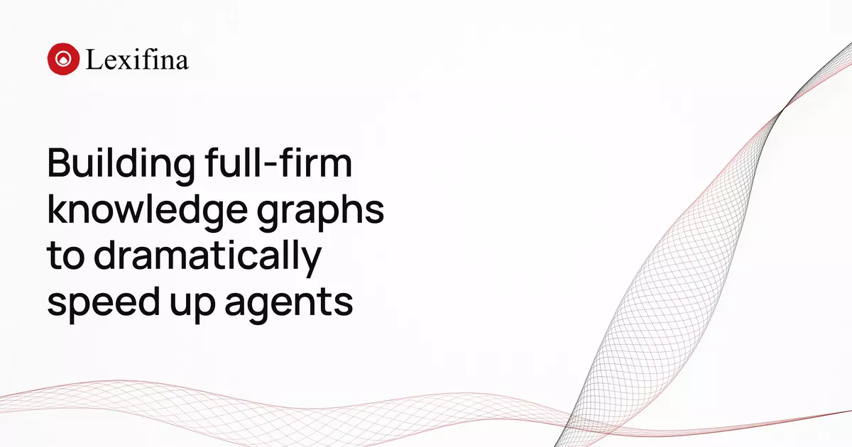 Building full-firm knowledge graphs to dramatically speed up agents
