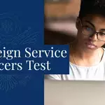 U.S. Foreign Service Officer Test (FSOT) 2026–2027: Eligibility Requirements, Registration Deadlines, Exam Dates, and How to Apply
