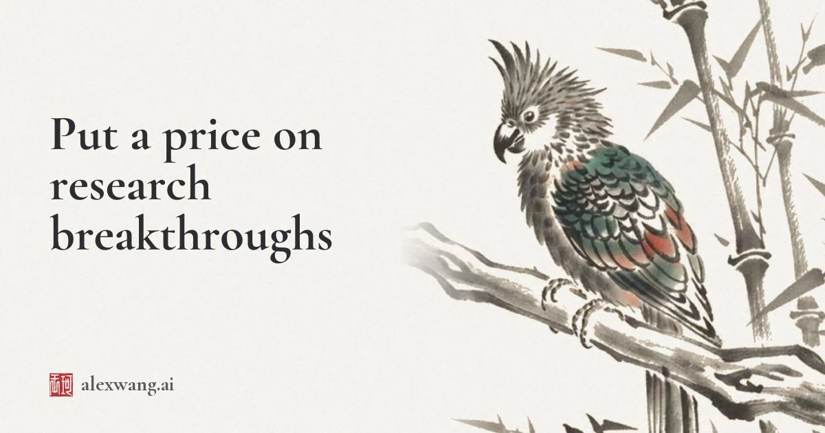 Put a price on breakthroughs