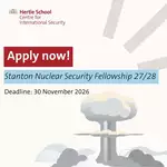 Stanton Nuclear Security Fellowships 2027/2028 at Hertie School in Berlin, Germany