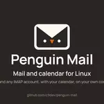 Penguin Mail – open-source Rust email client for Linux with AI