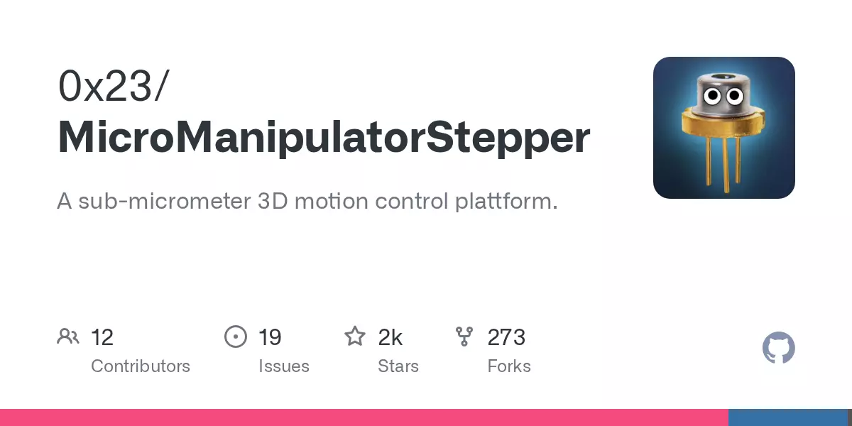 Open MicroManipulator – A sub-micrometer 3D motion control plattform