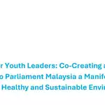 UNICEF Malaysia Youth Call 2026: Help Create a Manifesto for a Safe, Clean, Healthy and Sustainable Environment