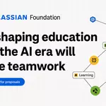 Atlassian Foundation Open Call for Proposals 2026 – Up to US$1 Million for Education Initiatives