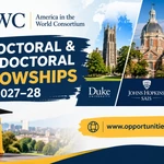 AWC Predoctoral and Postdoctoral Fellowships 2027–28 at Duke, Johns Hopkins SAIS and UT Austin: Fully Funded Research Fellowship Opportunity for Doctoral Scholars