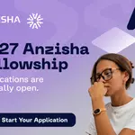 Anzisha Venture Building Fellowship 2027: Apply Now for Young African Entrepreneurs | Up to $40,000 in Prizes