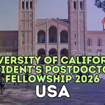 University of California President’s Postdoctoral Fellowship Program 2026–2027: Fully Detailed Application Guide