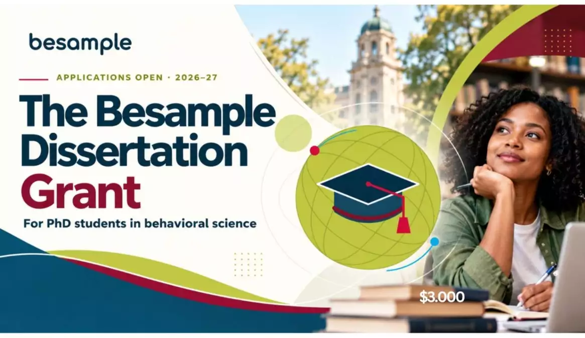 Besample Dissertation Grant 2026–27: Apply for Cross-Cultural PhD Research Support in 20 Countries