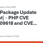 AWS rates PHP RCE as Important so Amazon Linux 2023 patch may take 20 days