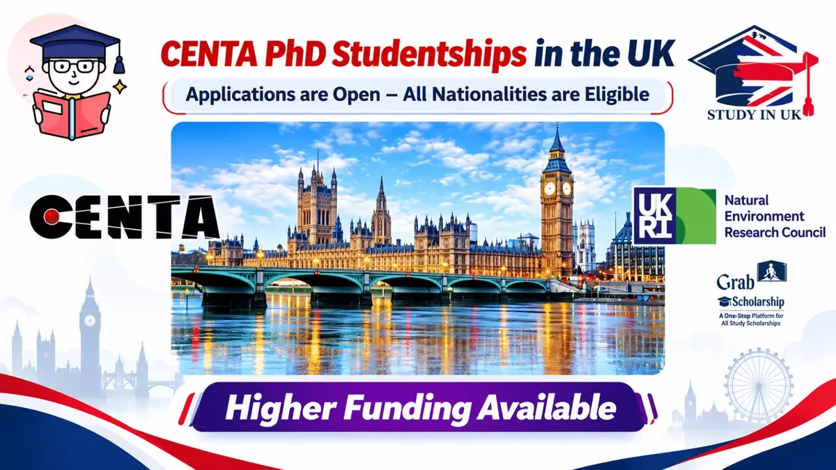 Fully Funded CENTA PhD Studentships 2027 in Earth and Environmental Sciences: Research Opportunities in the UK