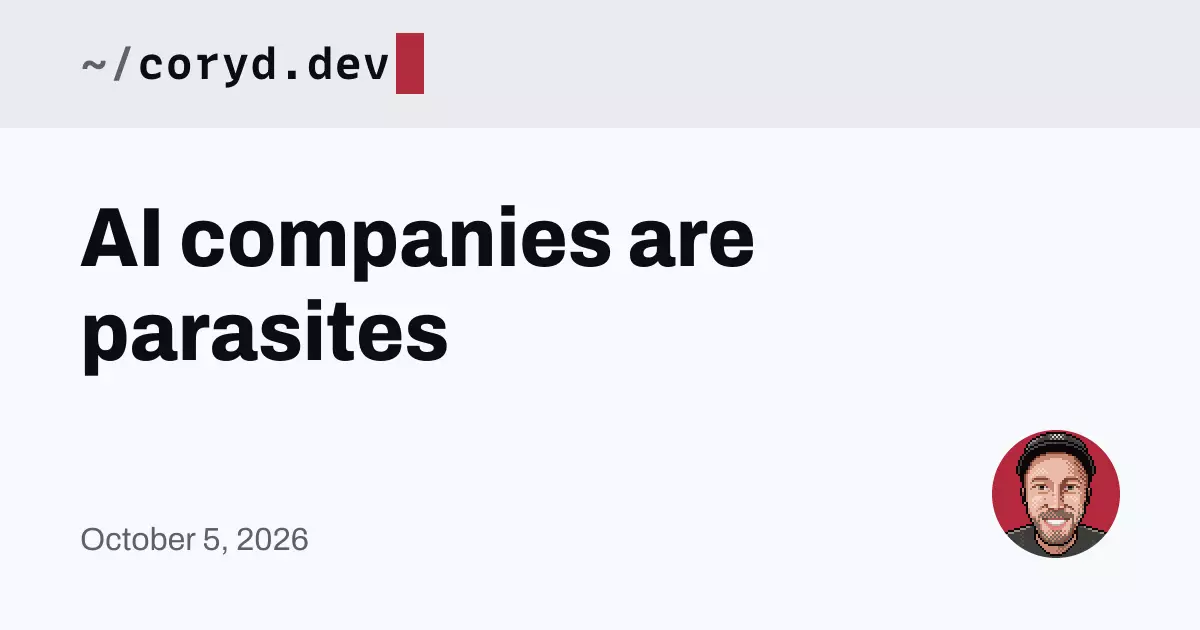AI Companies Are Parasites
