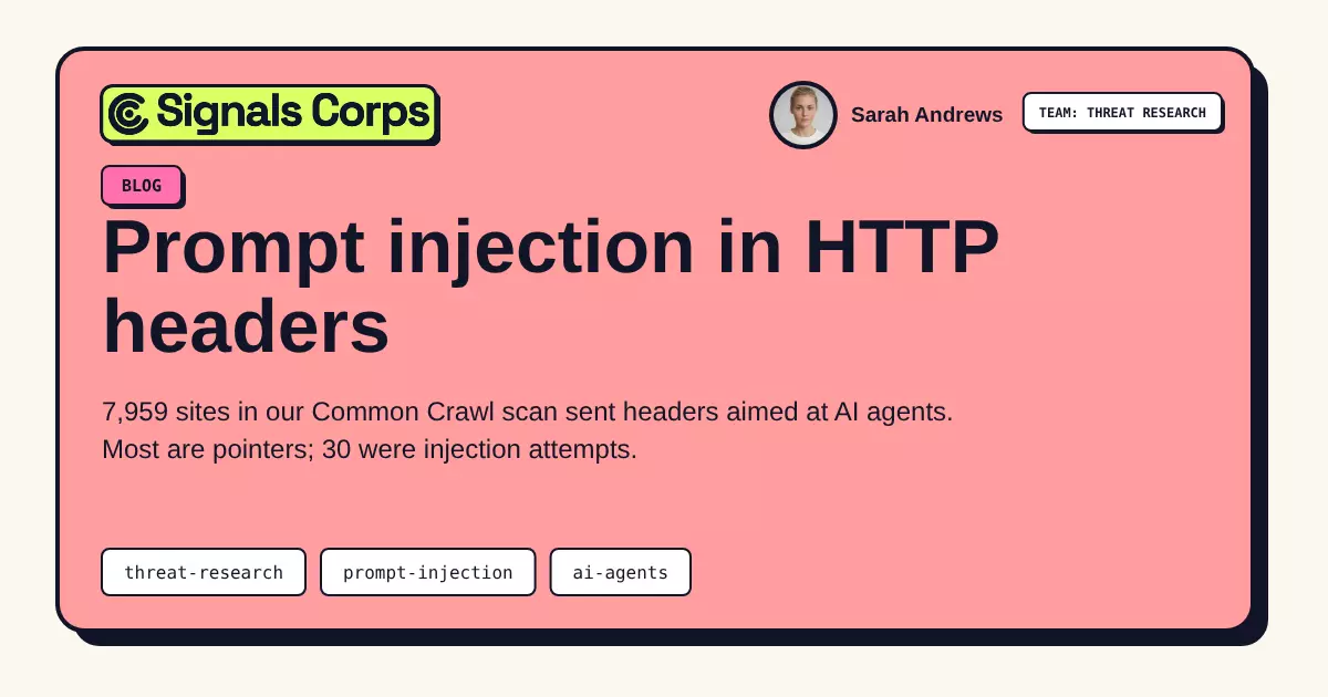 Prompt injection in HTTP headers: what 217M web responses show