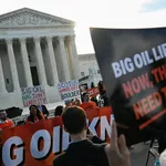 Big Oil asks Supreme Court to kill climate lawsuits before trial