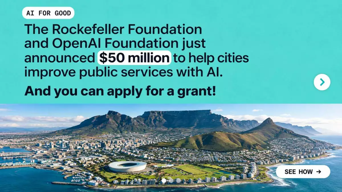 Rockefeller Foundation and OpenAI Foundation Launch $50 Million Cities Deliver Initiative: AI Grants of $500,000–$2 Million for Public Services Worldwide
