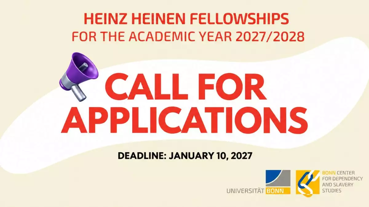Heinz Heinen Fellowships 2027/2028 at the University of Bonn, Germany – Fully Funded Research Fellowship for Scholars of Slavery and Dependency Studies