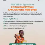 BRIDGE-in Agriculture Pitch Competition 2026: Apply for Up to $5,000 in Grant Funding for Young Agripreneurs in Ghana