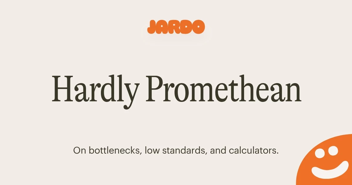 Hardly Promethean
