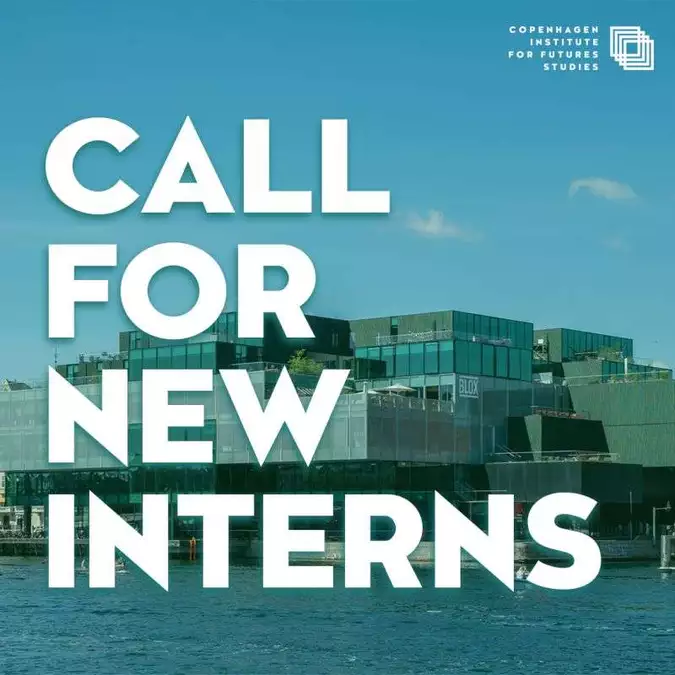 Copenhagen Institute for Futures Studies Internship Program 2027: Spring Internship Opportunities in Advisory, AI, Health, and Impact