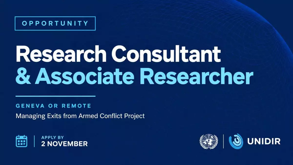 UNIDIR Research Consultant and Associate Researcher Jobs 2026: Remote UN Opportunities in Conflict Research, Data Analysis and Peacebuilding