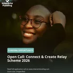 Connect & Create Relay Scheme 2026: Professional Development and Mentoring for Young Communications Professionals in Africa