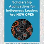 Indigenous Leaders Conference Scholarship in Australia: Travel Funding for Indigenous Leaders, Youth and Changemakers