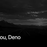 Thank You, Deno