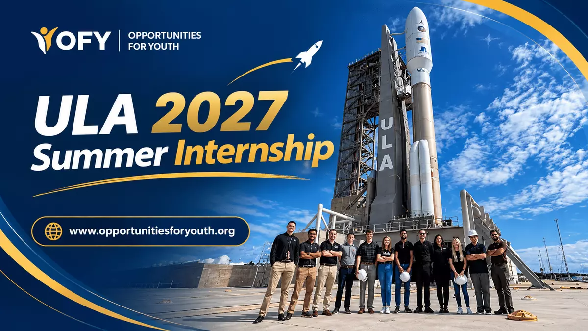 ULA 2027 Summer Internship in the USA: Paid Engineering and Business Internship Opportunities at United Launch Alliance