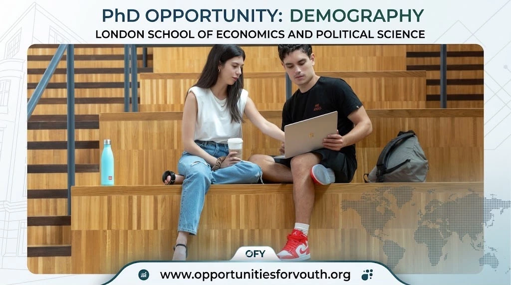 LSE MPhil/PhD Demography (Social/Formal) 2027/28: Fully Detailed Doctoral Research Opportunity in Population Studies in the UK
