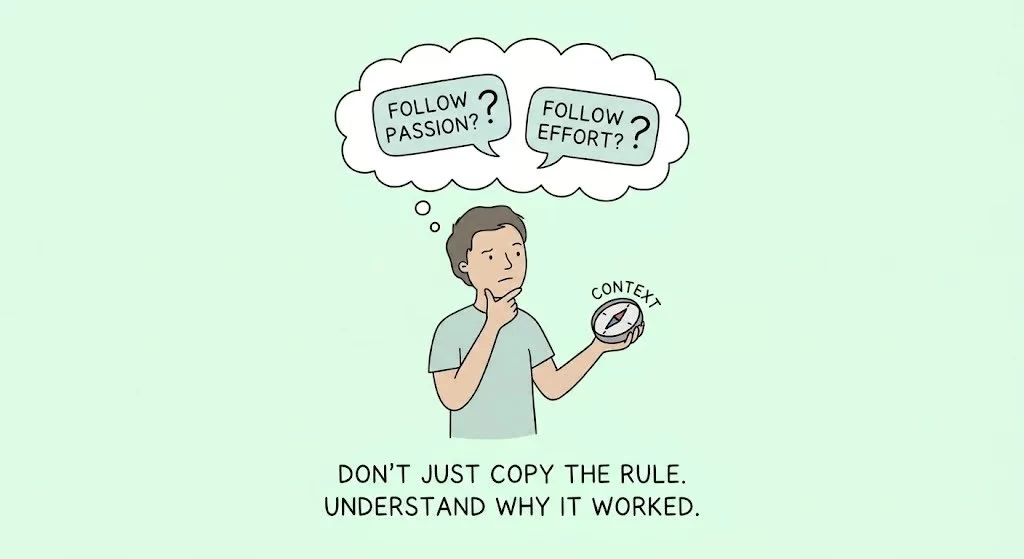Most advice is right for the person giving it