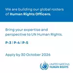 UN Human Rights Officer Jobs 2026: P-3, P-4 and P-5 Opportunities with OHCHR
