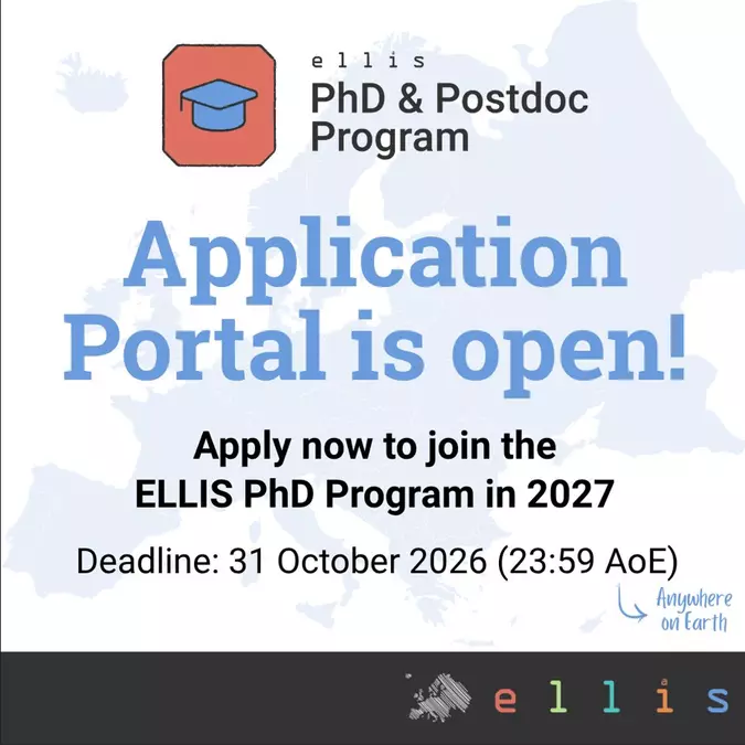ELLIS PhD Program 2027 in Europe: Application Guide, Research Opportunities, Requirements and Deadline