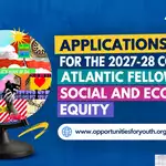 Atlantic Fellows for Social and Economic Equity 2027–28: Fully Funded Fellowship at LSE for Social-Change Leaders