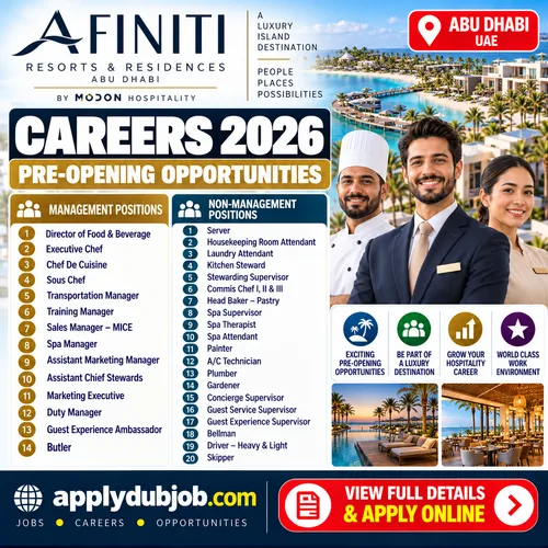 Afiniti Resorts & Residences Abu Dhabi - has announced multiple vacancies across various departments in the UAE.