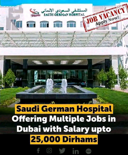 Saudi German Hospital Offering Multiple Jobs in Dubai