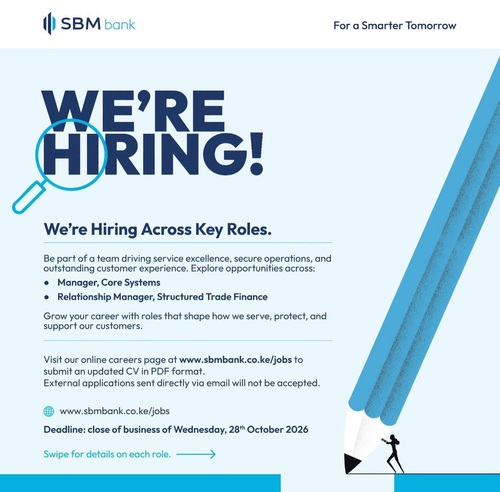 SBM Bank Kenya is Hiring! 📢